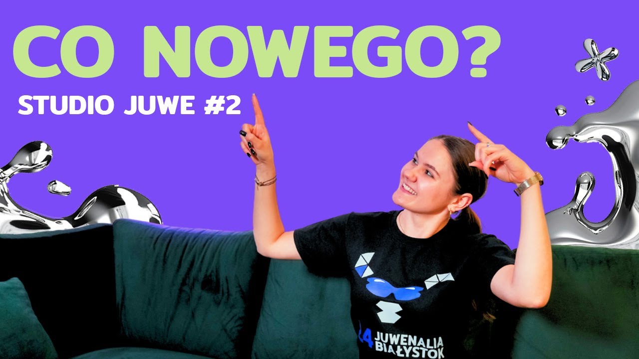 #2 Studio Juwe | Juwenalia to... LUDZIE