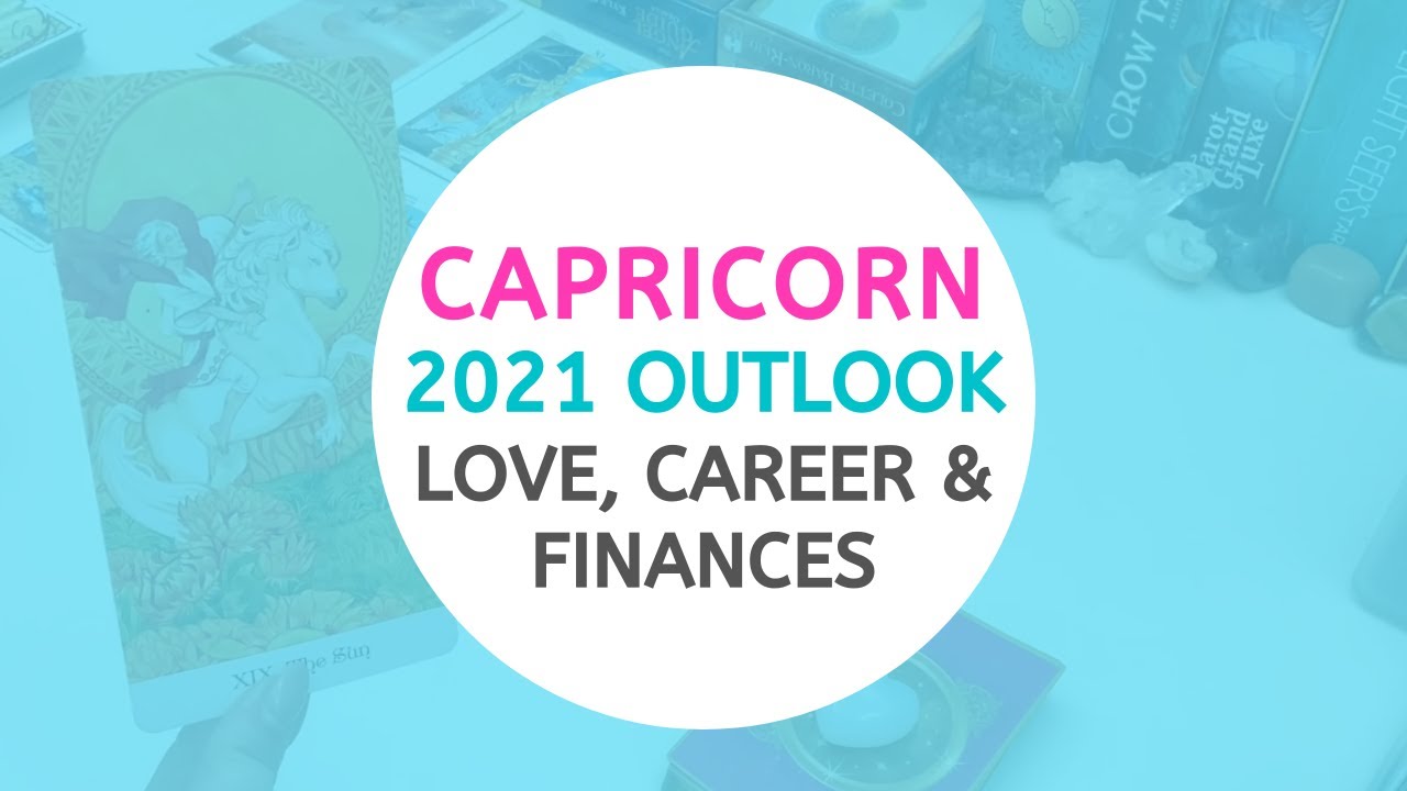 CAPRICORN 2021 🌟 Unexpected Blessings Arrive! | Have Courage! ~ Love, Career, Money Tarot