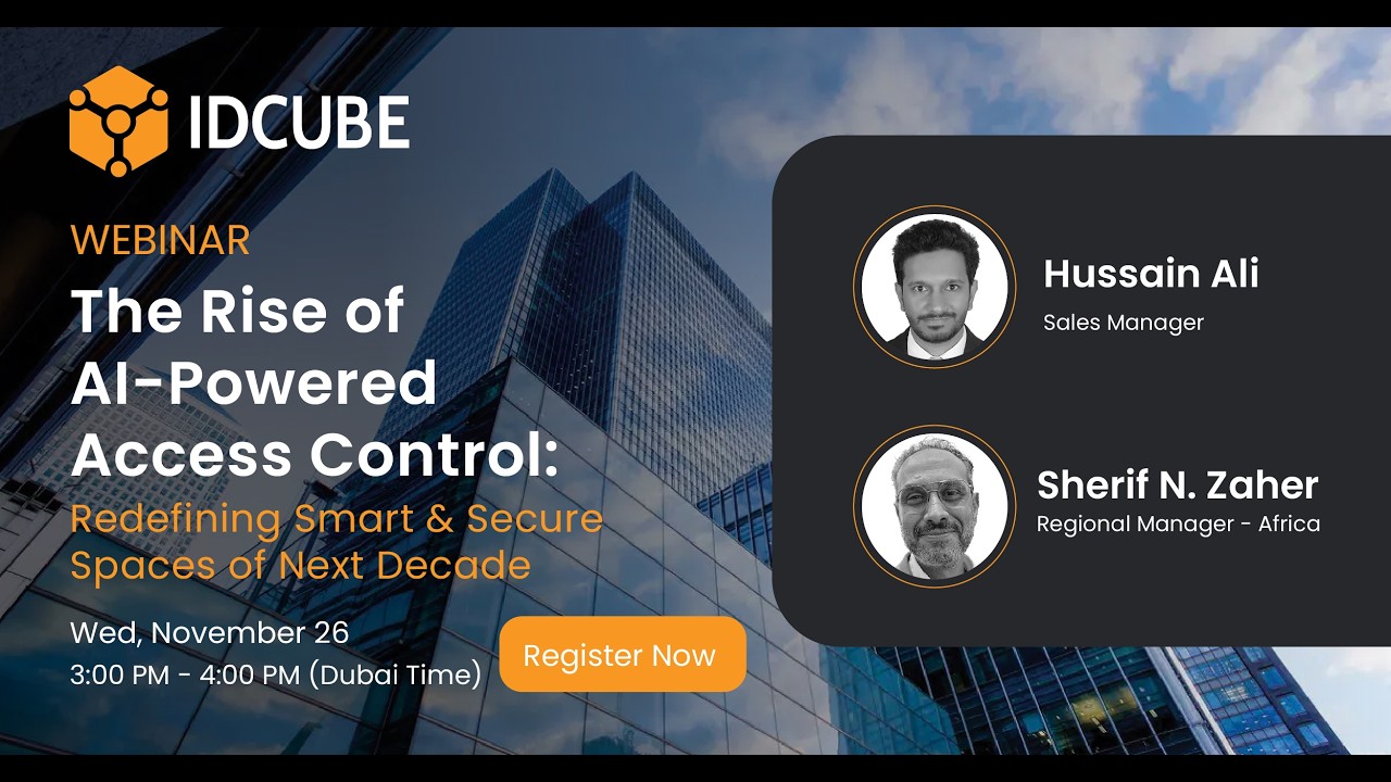 [Webinar] ]The Rise of AI-Powered Access Control Redefining Smart & Secure Spaces of Next Decade.