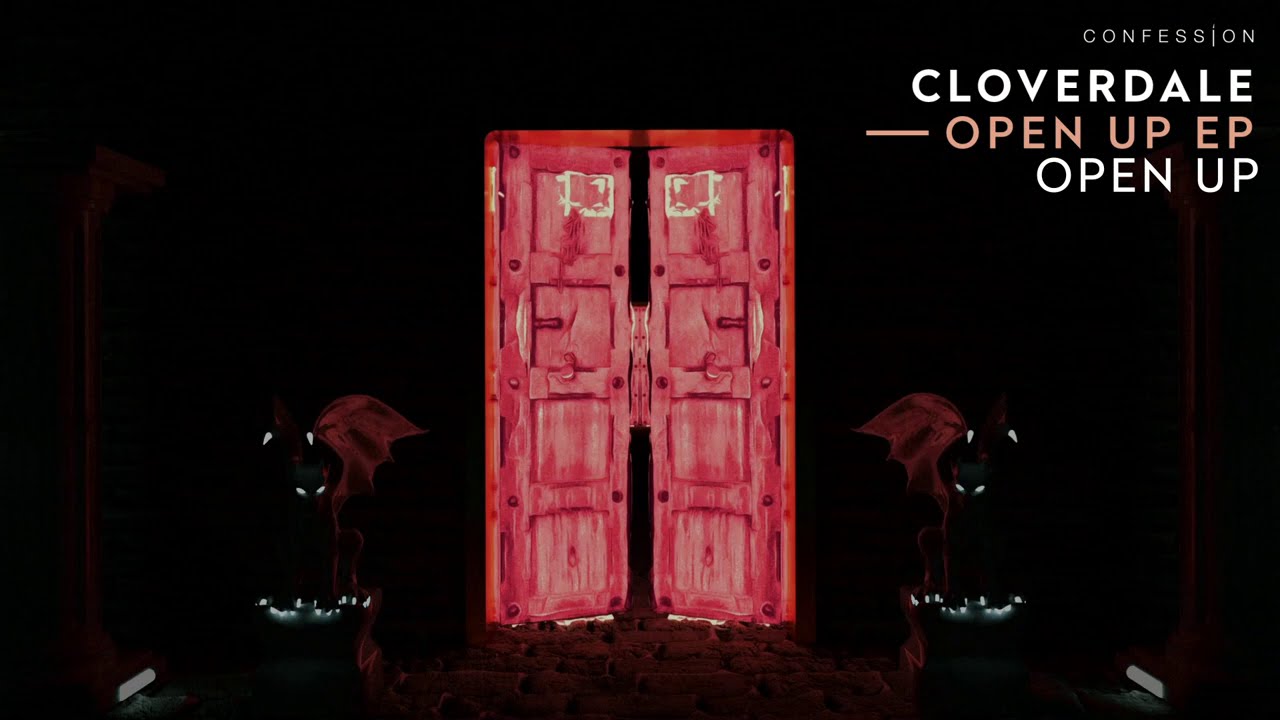 Cloverdale - Open Up
