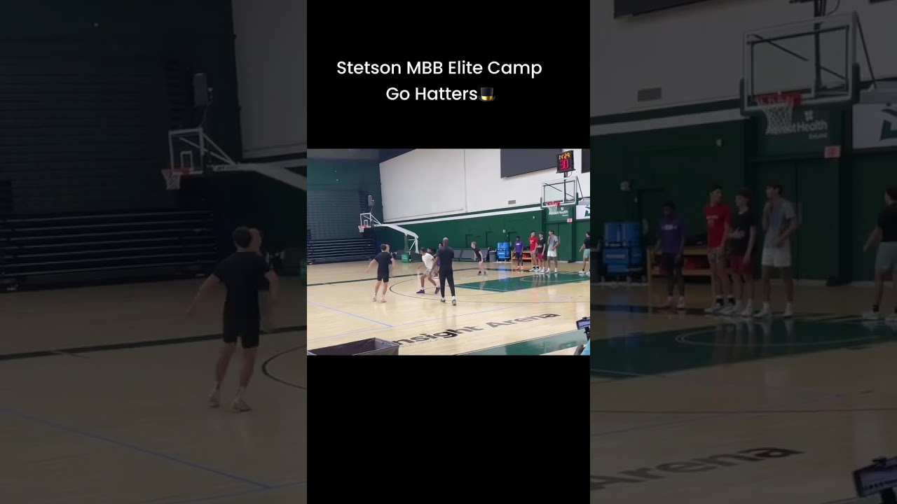 Stetson Men&rsquo;s Basketball Camp (Go Hatters)