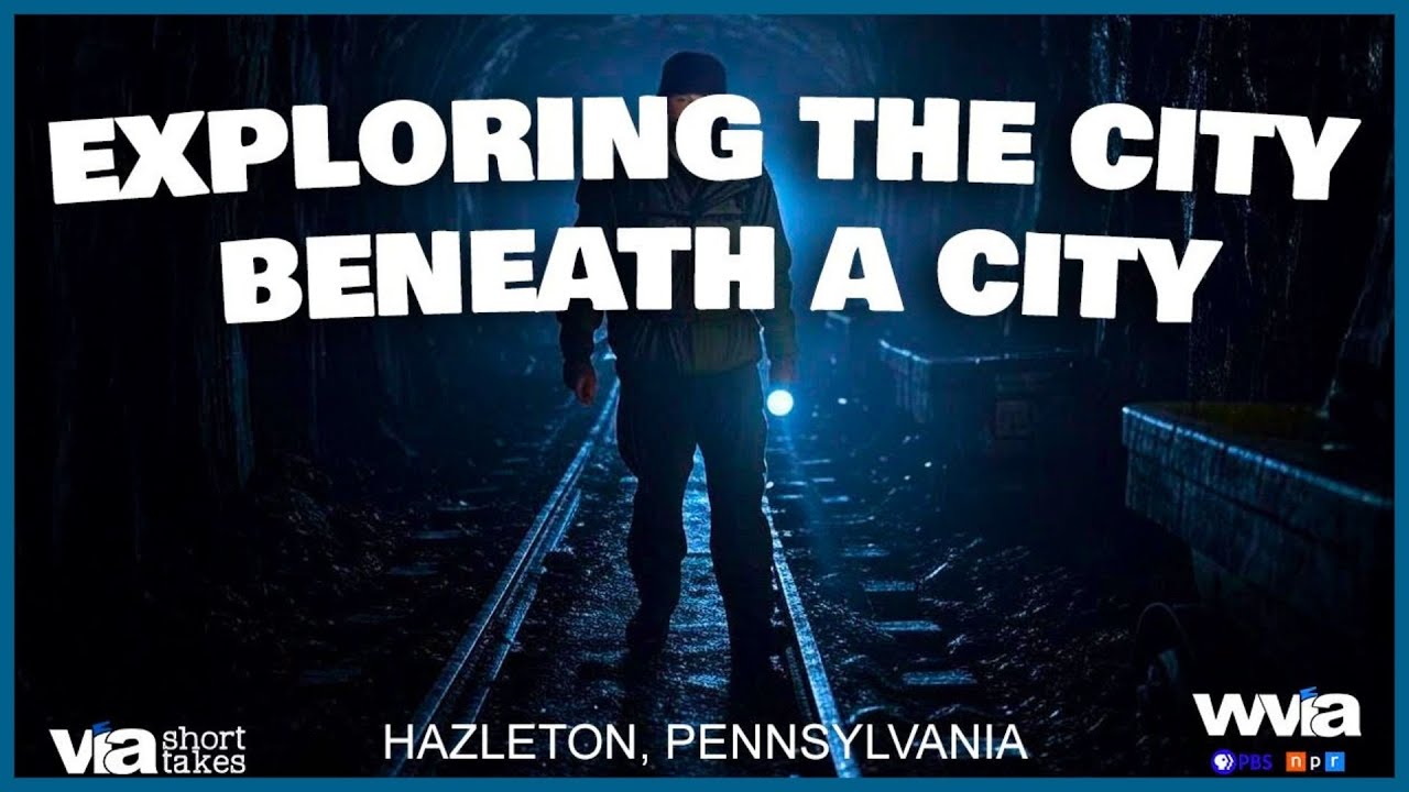 Lost Underground City Beneath Hazleton: A Forgotten World Revealed!