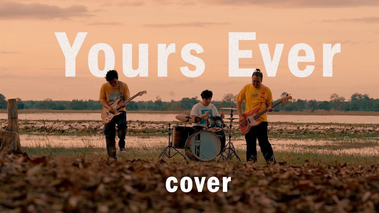 Yours Ever - SMART ( COVER VERSION )