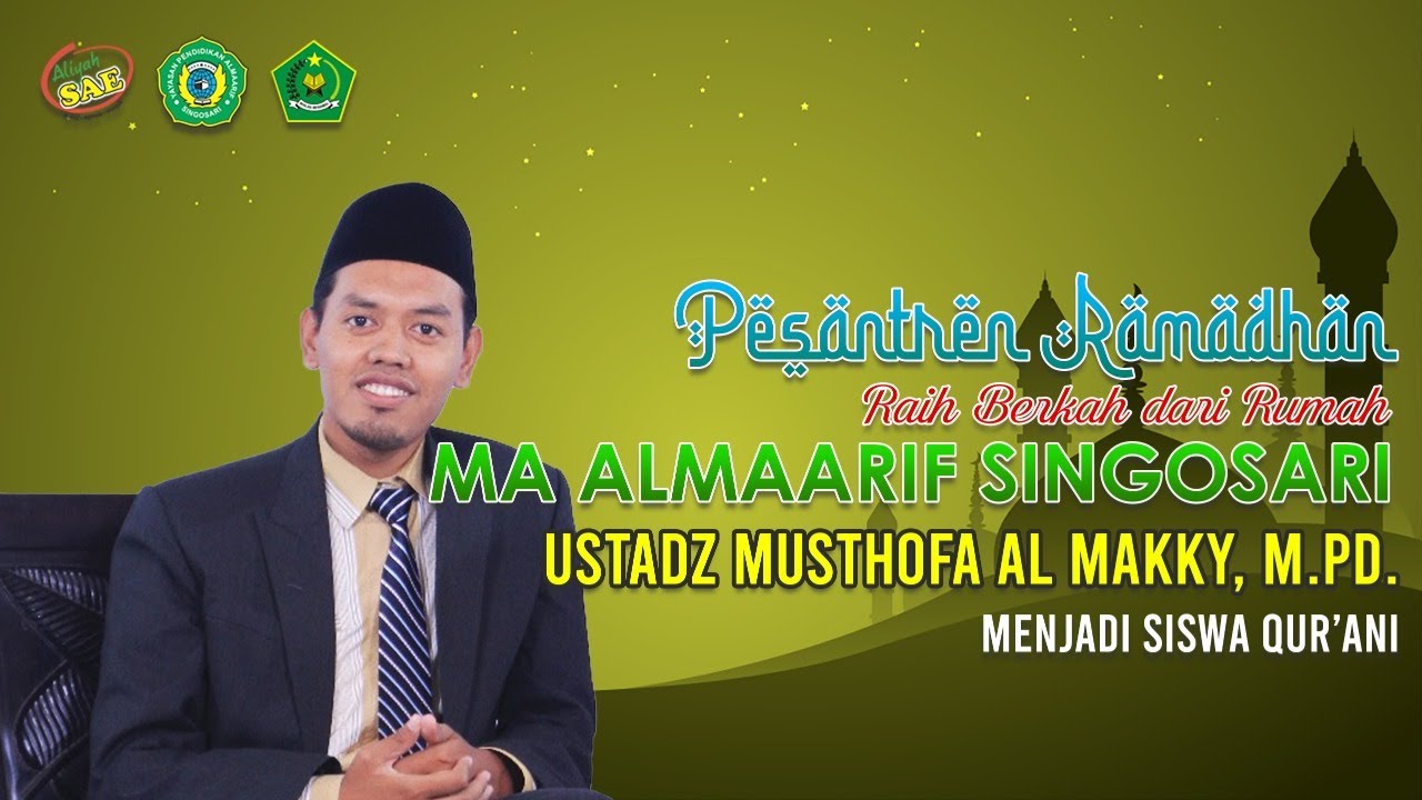 PESANTREN RAMADHAN - RAIH BERKAH DARI RUMAH - #1 MENJADI SISWA QUR'ANI