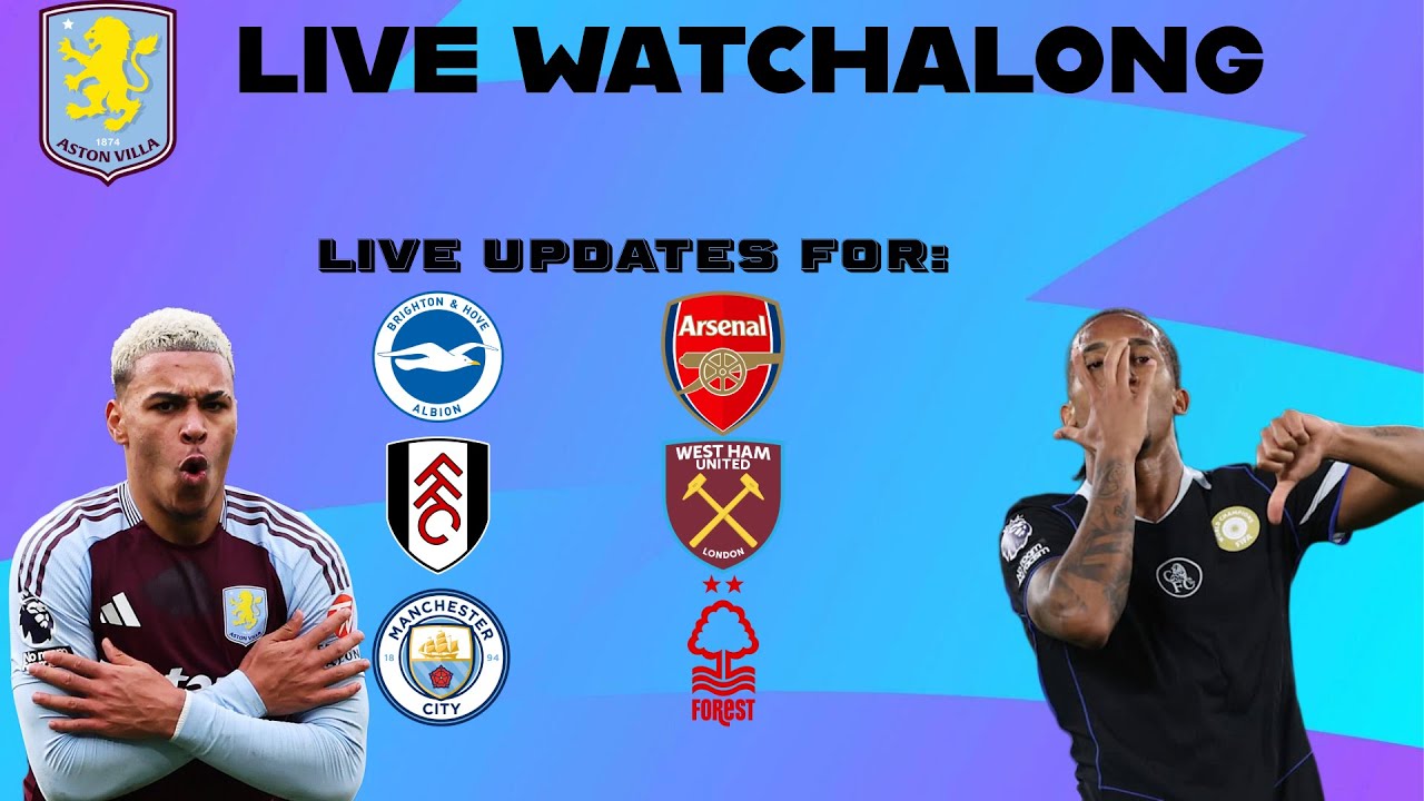 Villa Vs Chelsea LIVE WATCHALONG