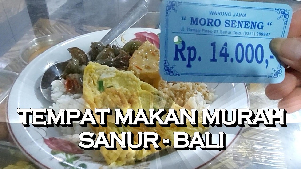 TEMPAT MAKAN MURAHDI SANUR BALI ~ Bali Kuliner