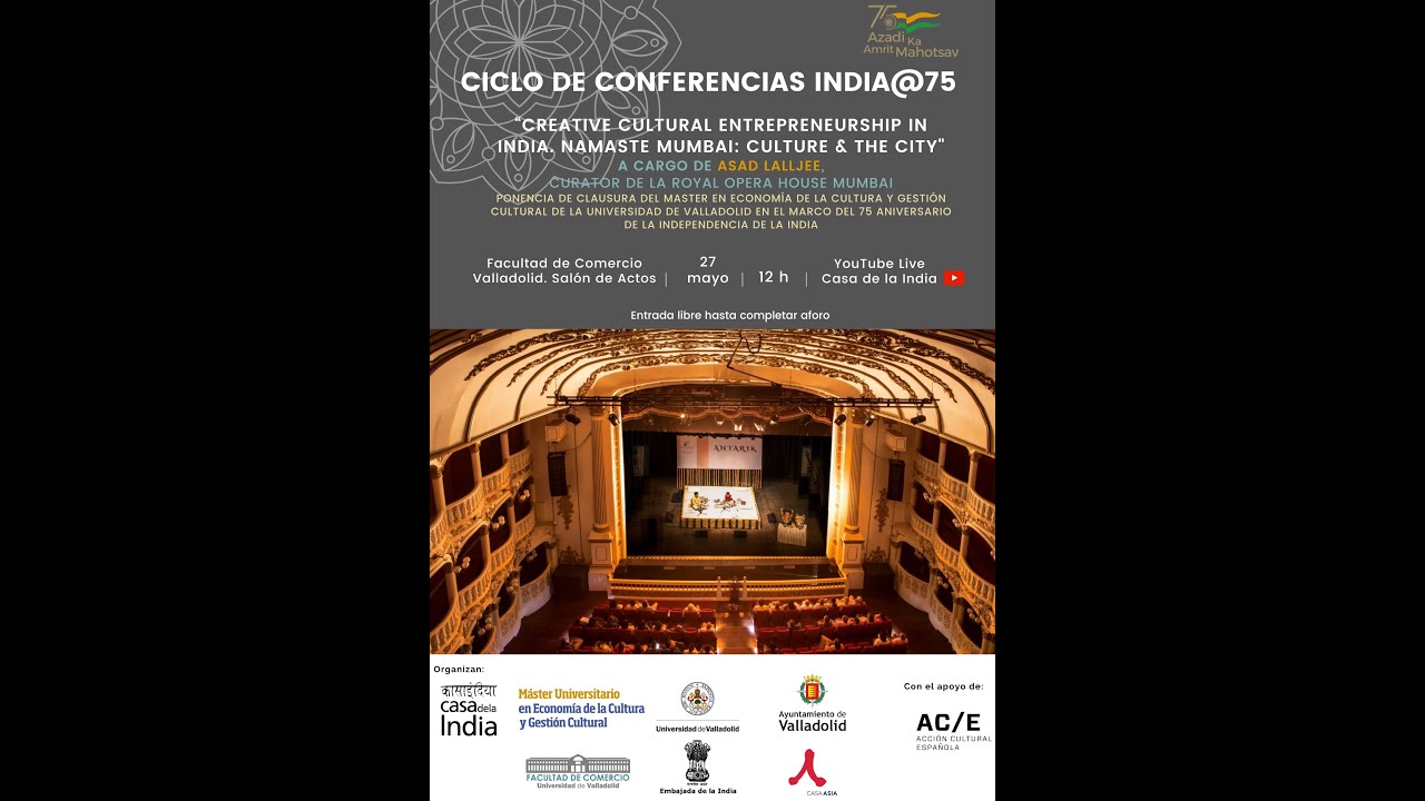 Conferencias India@75. Asad Lalljee