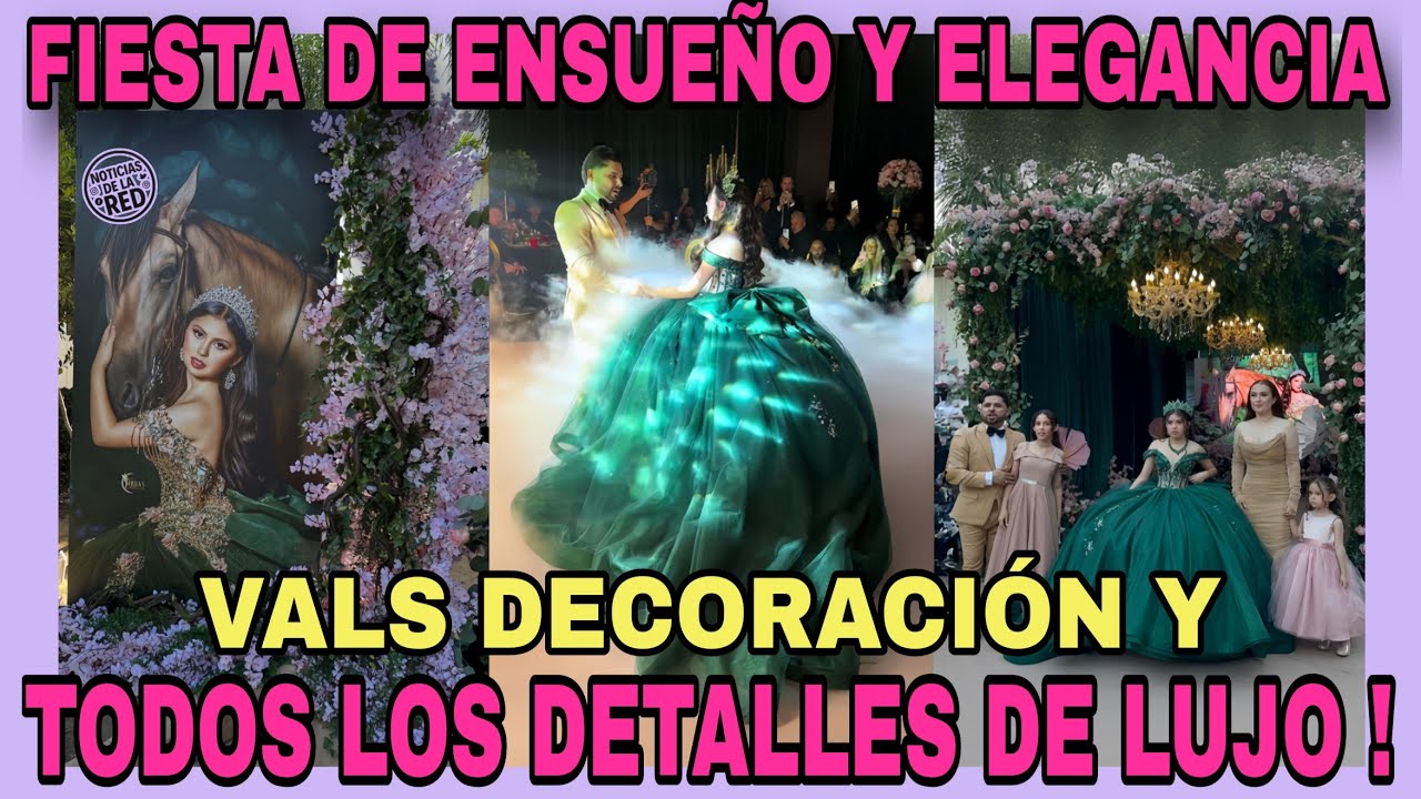 ✨ LA ESPECTACULAR DECORACI&Oacute;N ✨ DE LOS XV DE DALEYZA HERN&Aacute;NDEZ. NOTICIAS DE LA RED.