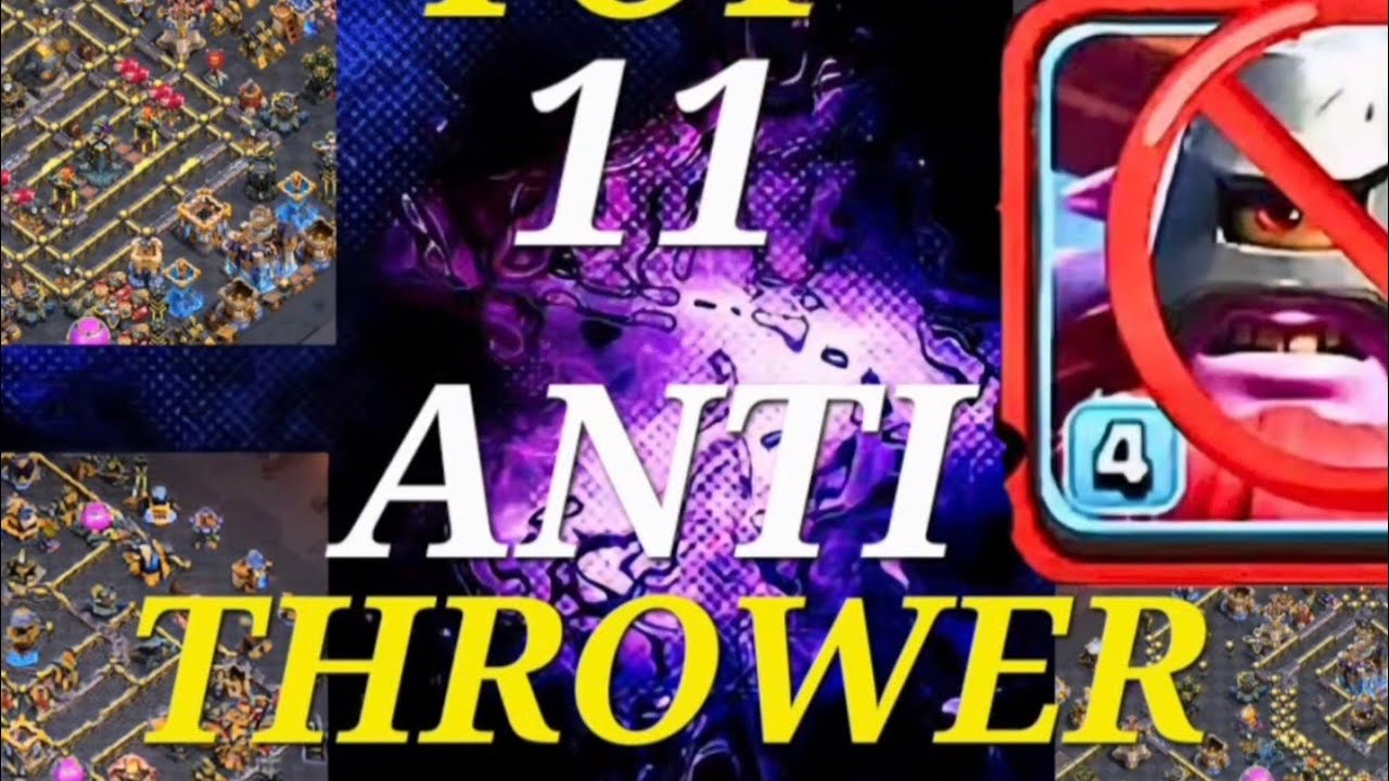 THROWER META FAILED ! ( Top 11 TH18 BEST Anti-Thrower Bases for Cwl And Legend League #clashofclans 
