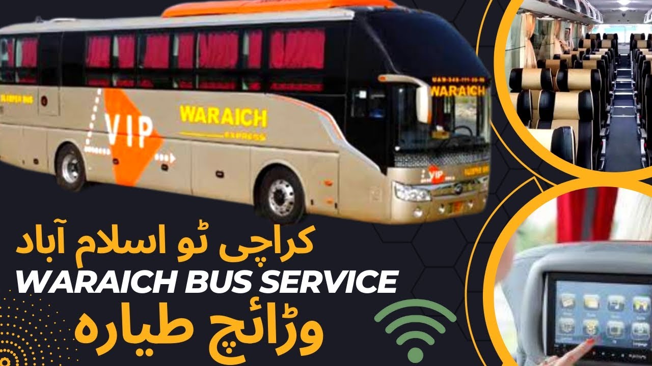 Karachi To Islamabad Road Trip | Waraich Bus Service | Travel Log