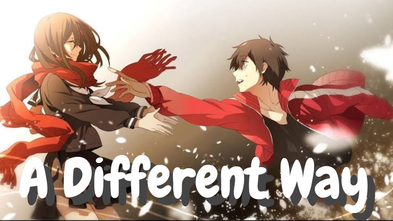 「Nightcore」- A Different Way (Lyrics)