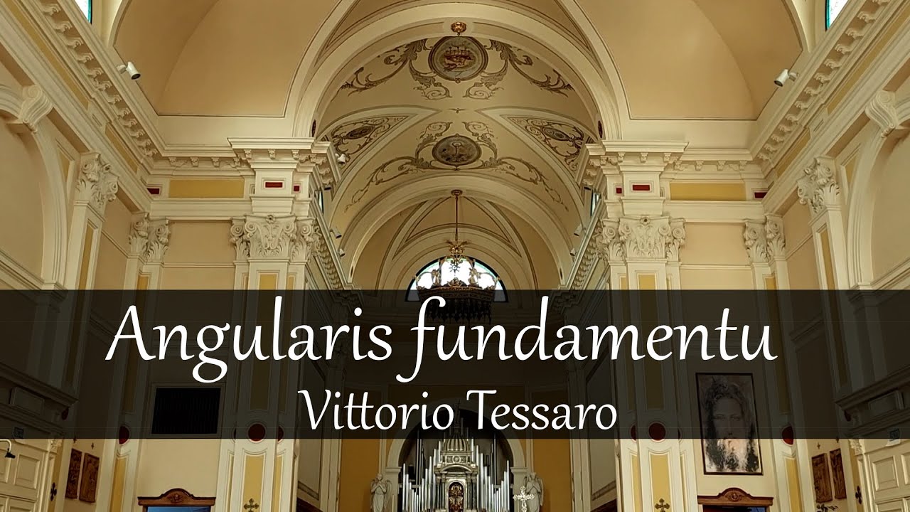 Angularis fundamentum (Hymnus) - Vittorio Tessaro [SUB]
