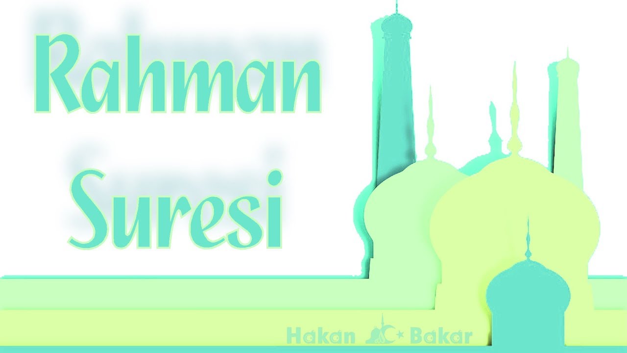 Rahman Suresi ile tedavi ve şifa kapıları açılış | Şifayı Allah'tan umun