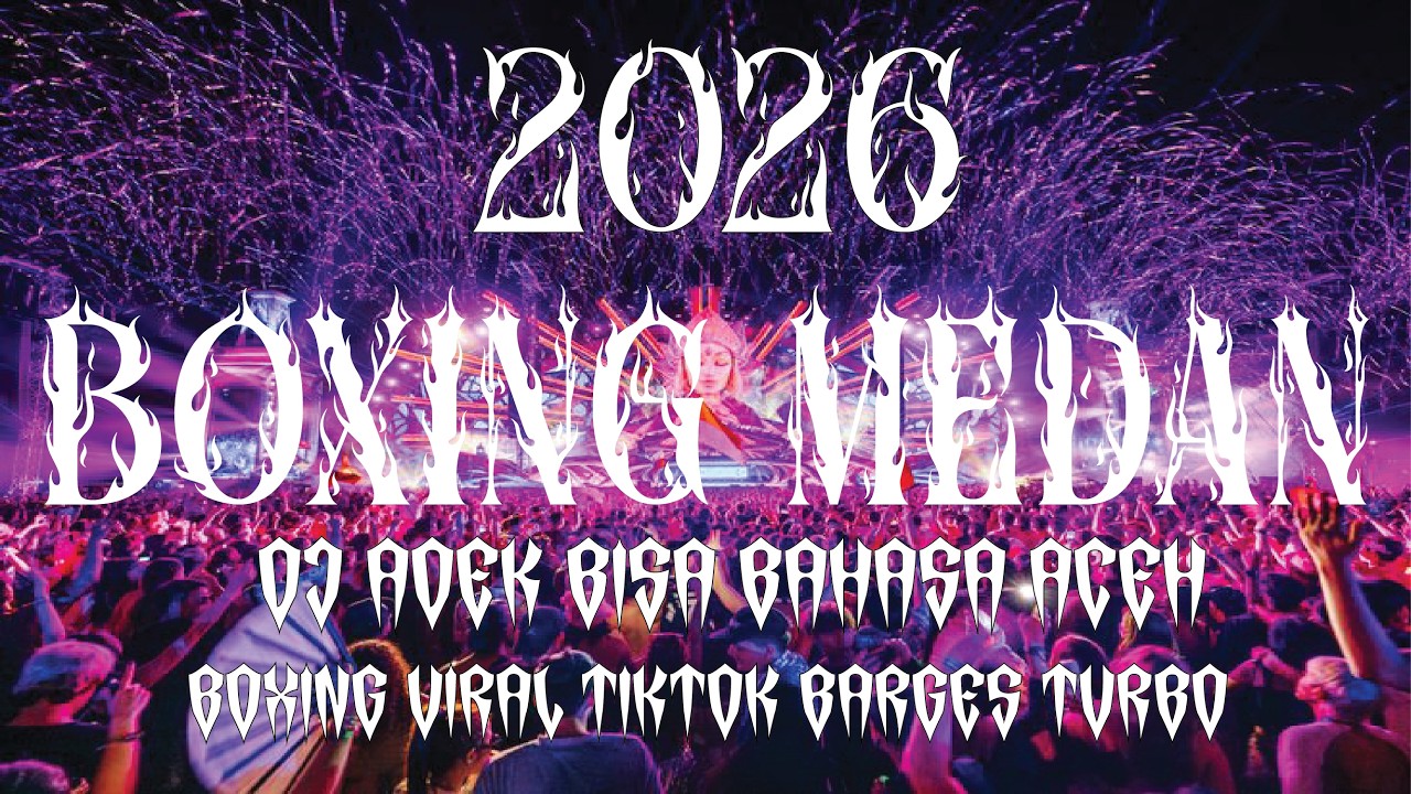 DJ ADEK BISA BAHASA ACEH PALING ENAK SEDUNIA | JUNGLE DUTCH BOXING MEDAN FULL BASS MANGKANE 2026