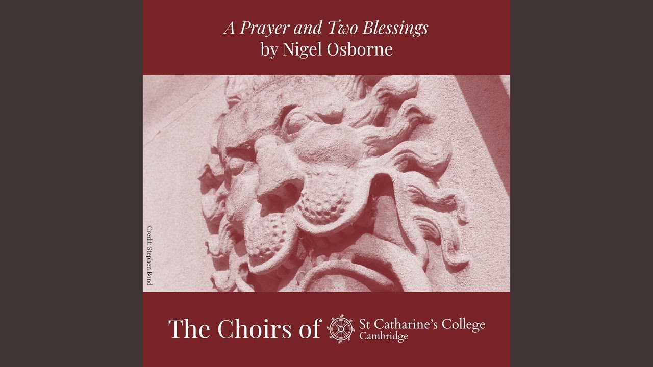 A Prayer and Two Blessings