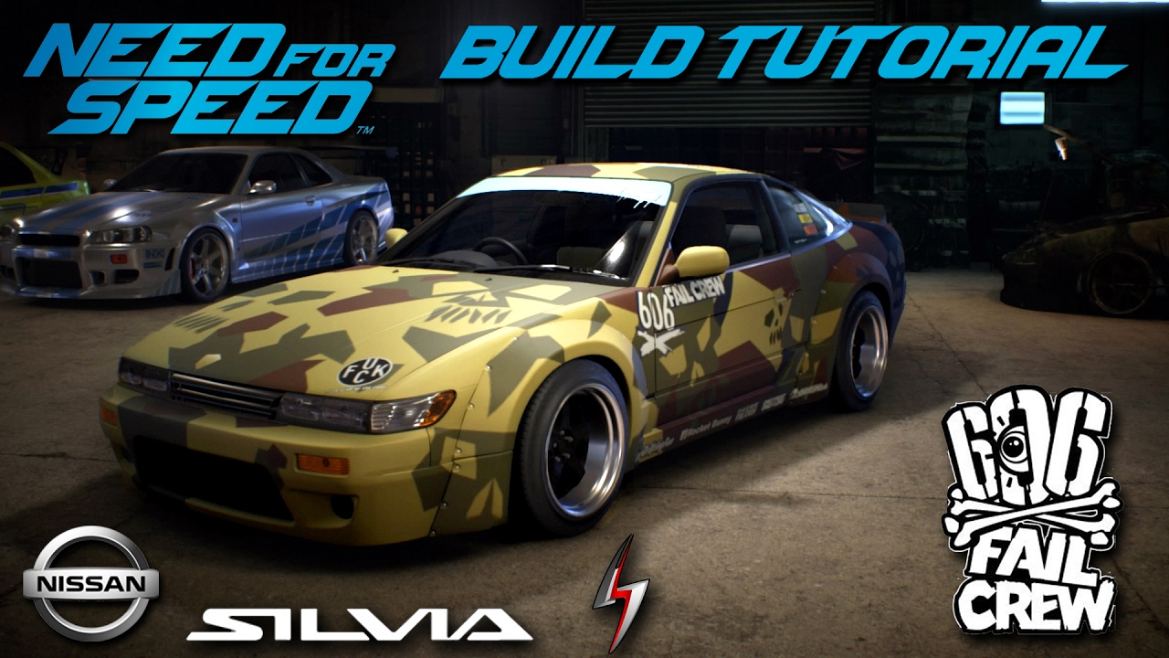 Need for Speed 2015 | Fail Crew Nissan Silvia S13 Build Tutorial | How To Make