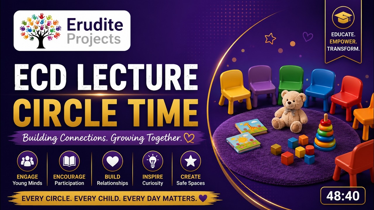 ECD Circle Time Lecture