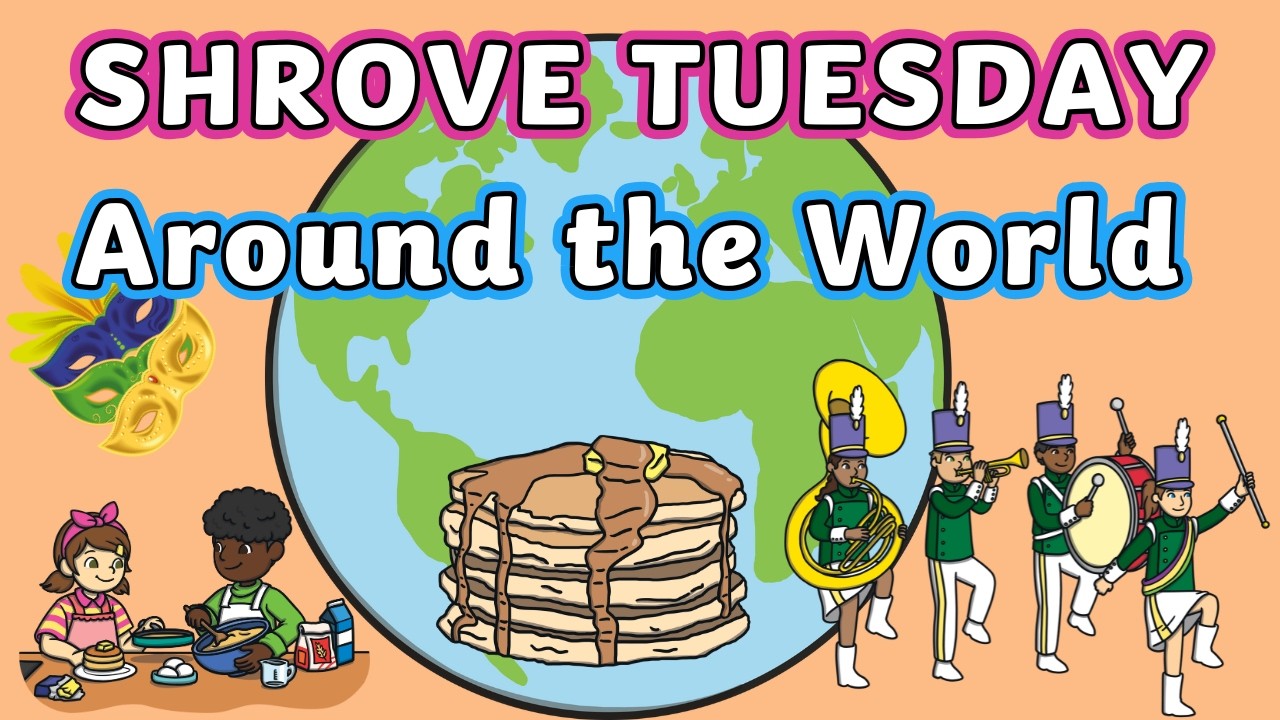 Shrove Tuesday Around the World | How is Pancake Day Celebrated Around the World?