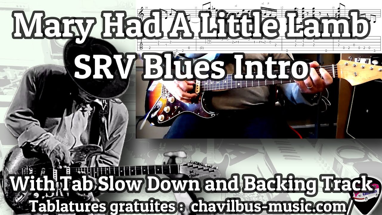 Mary had a little lamb - Stevie Ray Vaughan- intro #1 with Tab