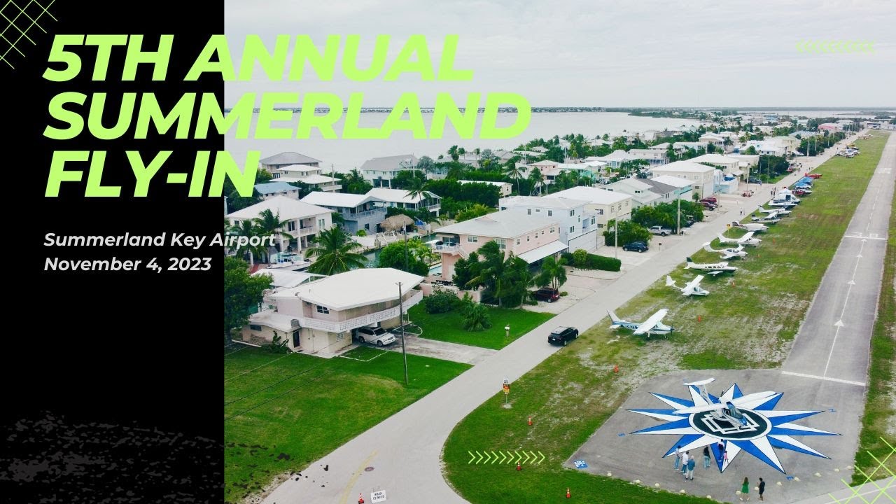 2023 Summerland Key Airport 🚁 5th Annual Fly-In with Plane IDs 4K - Florida Keys Aviation