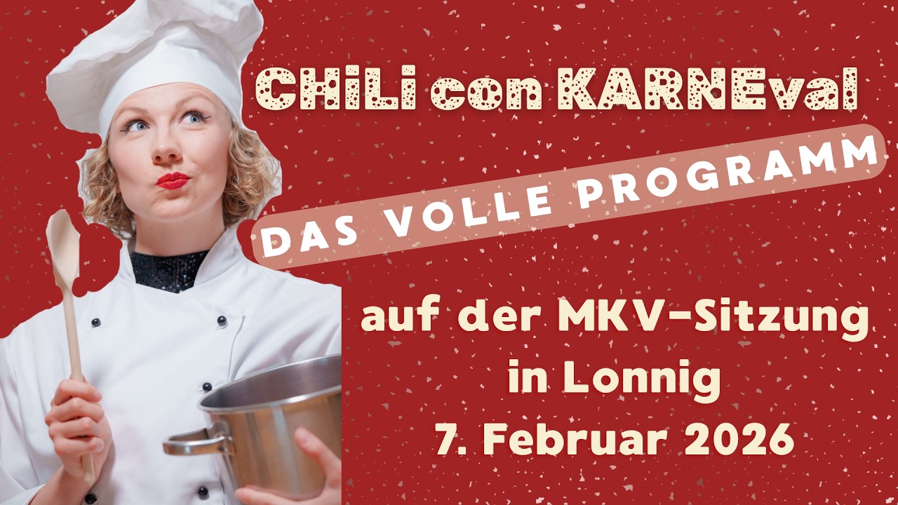 CHiLi con KARNEval - DAS VOLLE PROGRAMM! - Eine Frau kocht sich ihre Narrenfreiheit