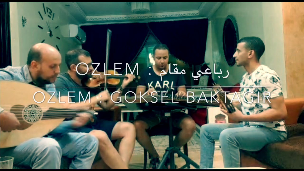 OZLEM ( Goksel Baktagir )