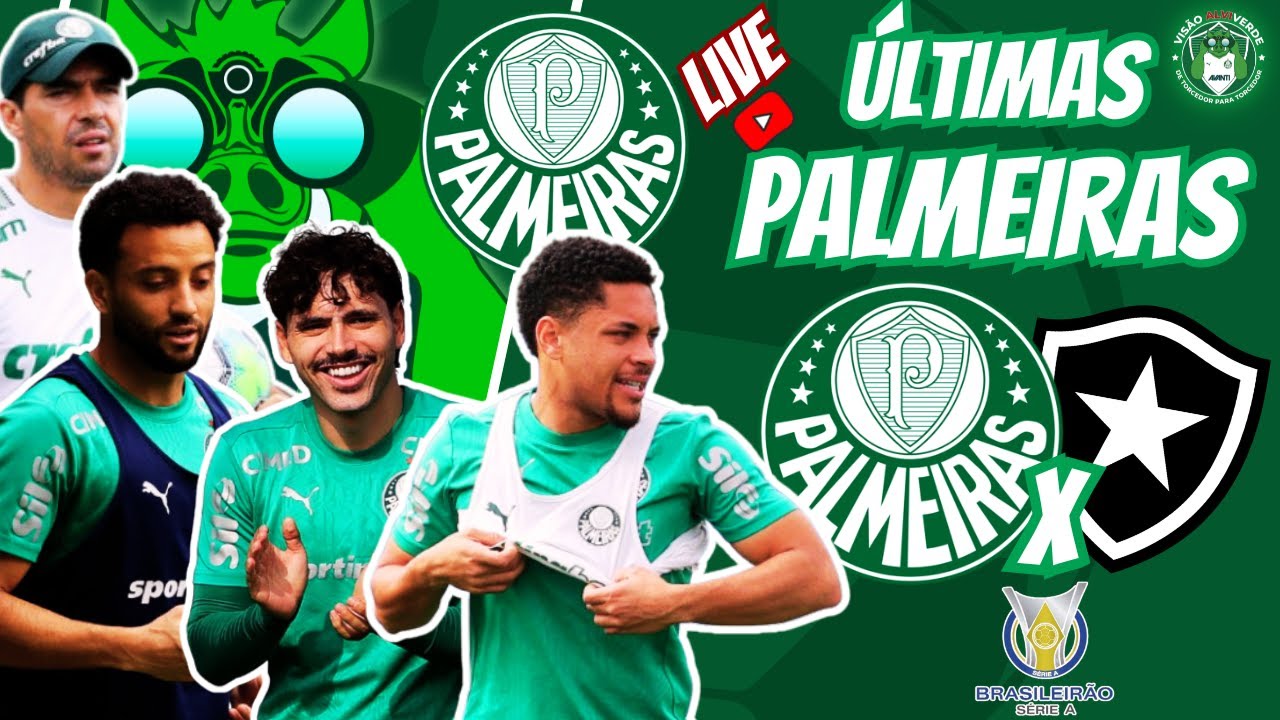 🚨#AOVIVO - PEGA A VISÃO: PRÉ-JOGO PALMEIRAS X BOTAFOGO | NOTÍCIAS DO VERDÃO