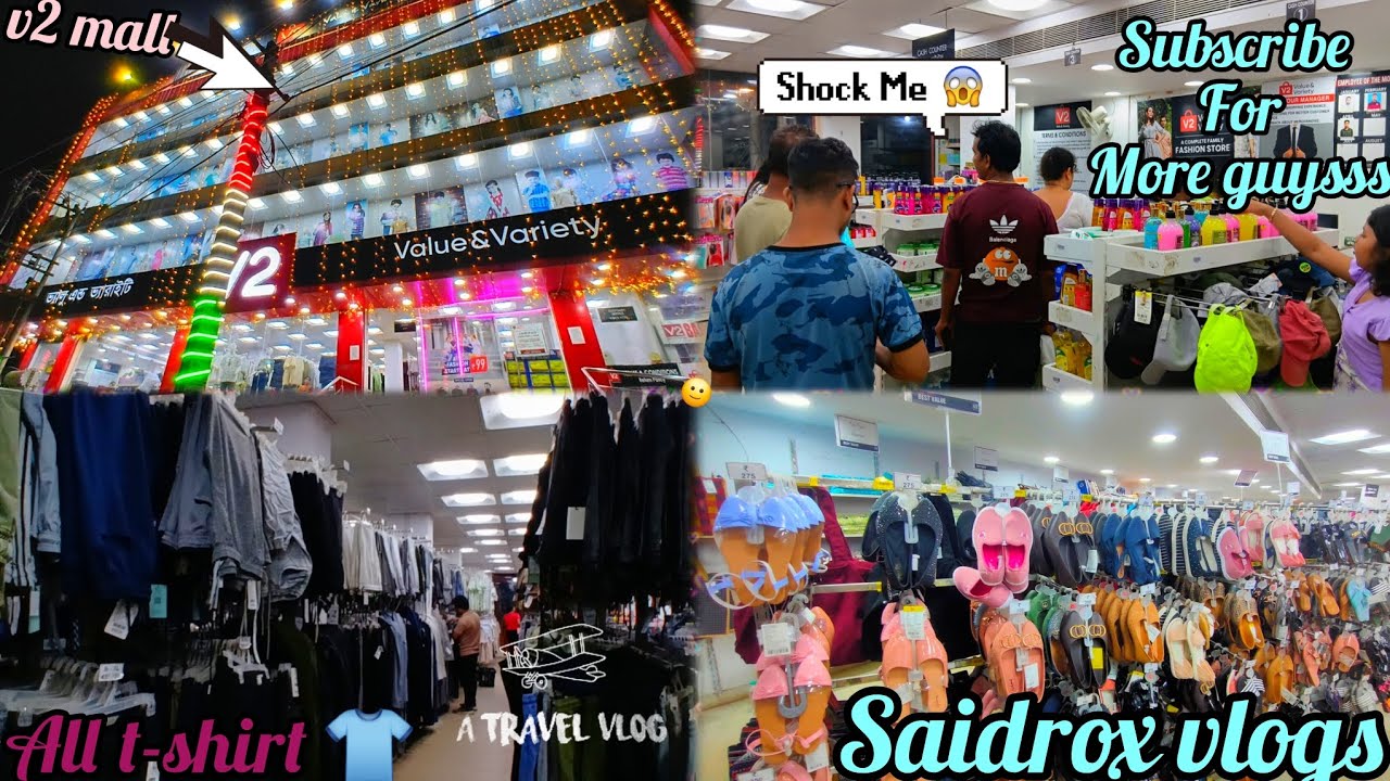 V2:VALUE AND VARIETY | TRIPURAS BEST SHOPPING MALL REVIEW | SAIDROX VLOGS