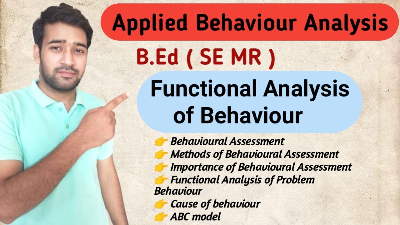 Functional Analysis Of Behaviour | B.Ed (SE MR ) | Applied behaviour analysis | Special Notes