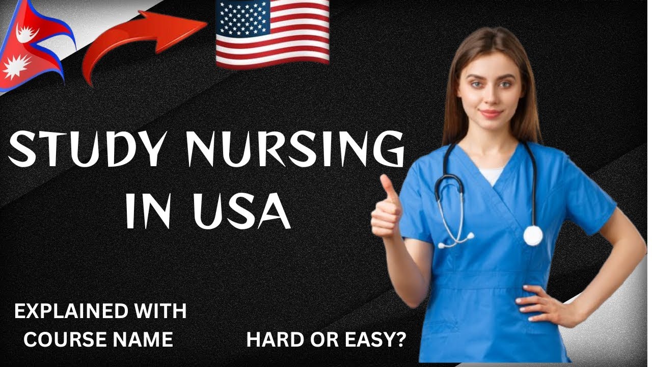STUDY NURSING IN USA | COURSE DETAILS | EXPLAINED IN NEPALI |