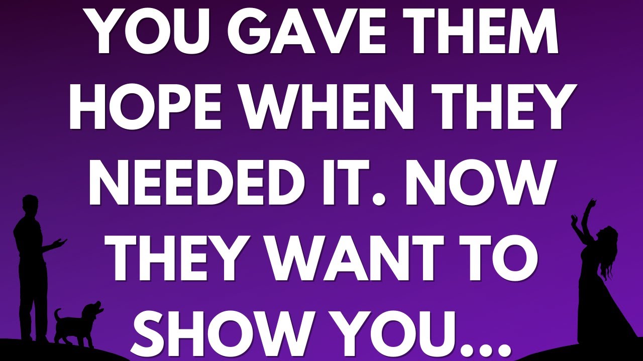 💌  You gave them hope when they needed it. Now they want to show you...