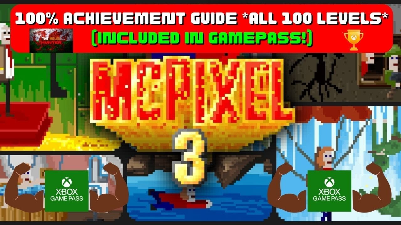 Mcpixel 3 - 100% Achievement Guide! *ALL 100 Levels* (Included With Gamepass)