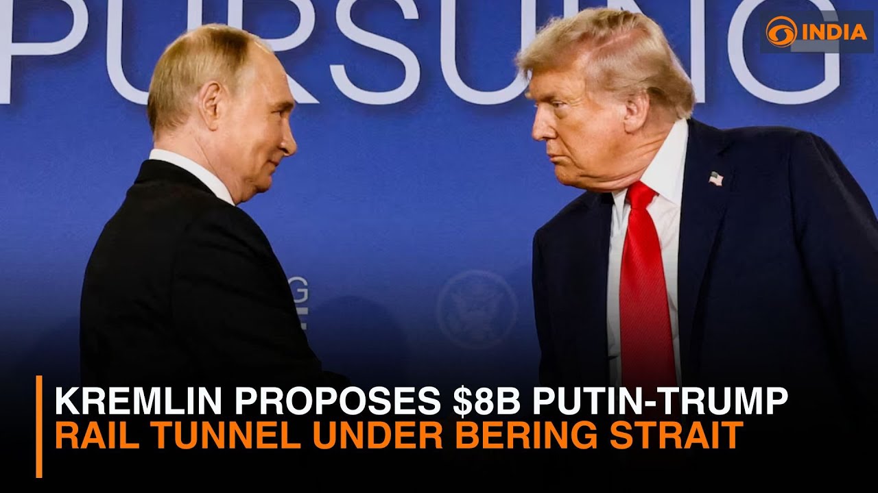 Kremlin proposes $8B Putin-Trump rail tunnel under Bering Strait | DD India