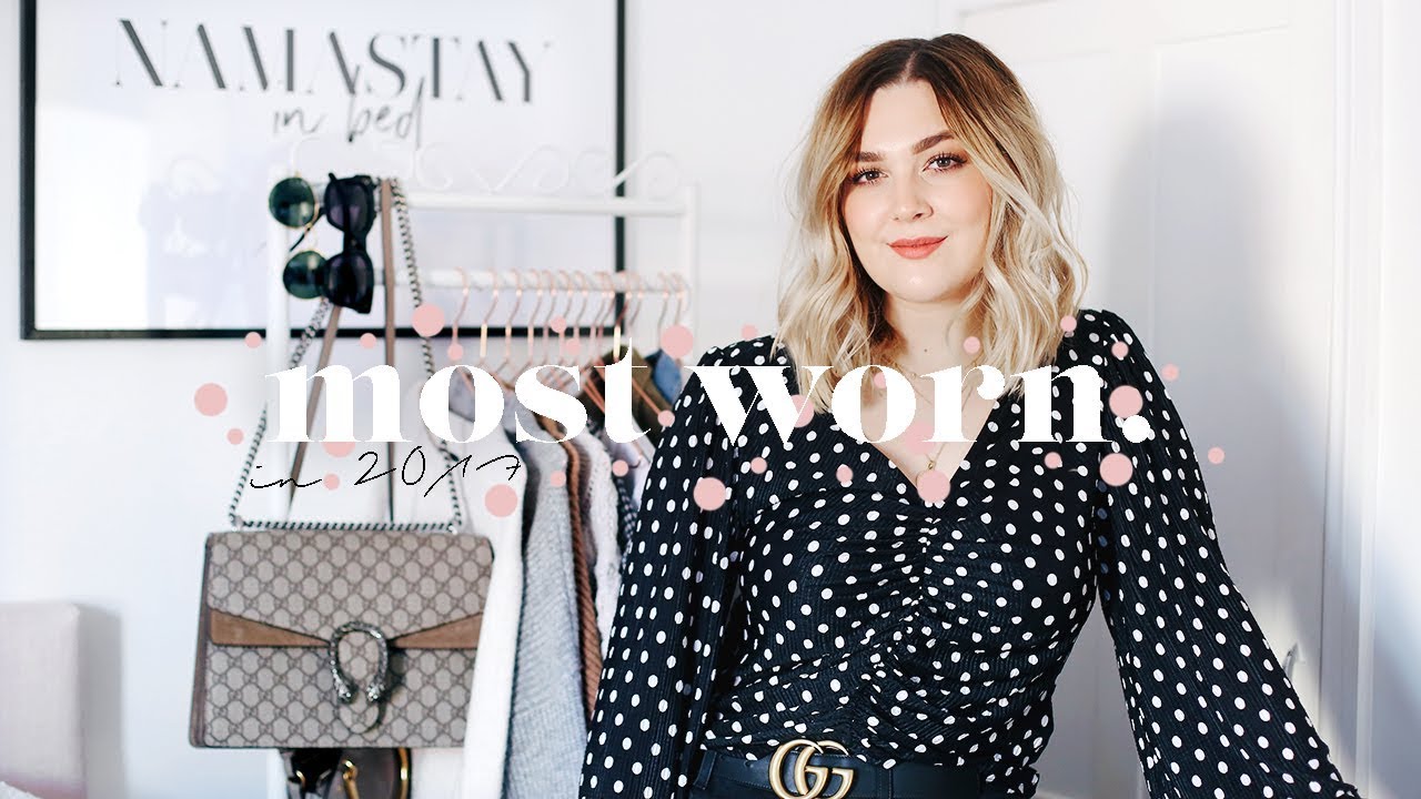 MOST WORN ITEMS IN MY WARDROBE IN 2017 | I Covet Thee