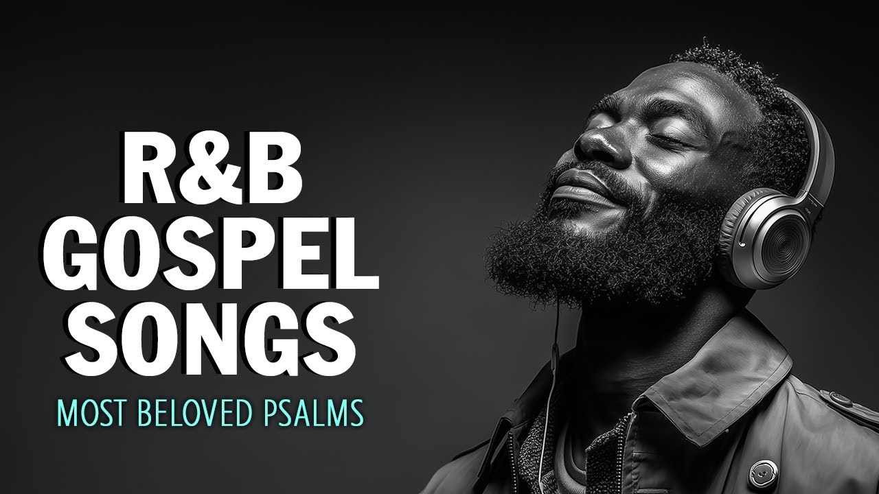 The Most Beautiful Psalms in R&B Lo-Fi 🎧 Uplifting Christian Worship Music