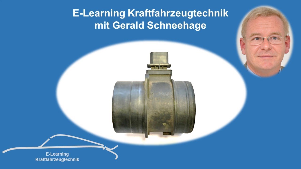 HFM5 Luftmassenmesser Aufbau und Funktion E-Learning Kraftfahrzeugtechnik