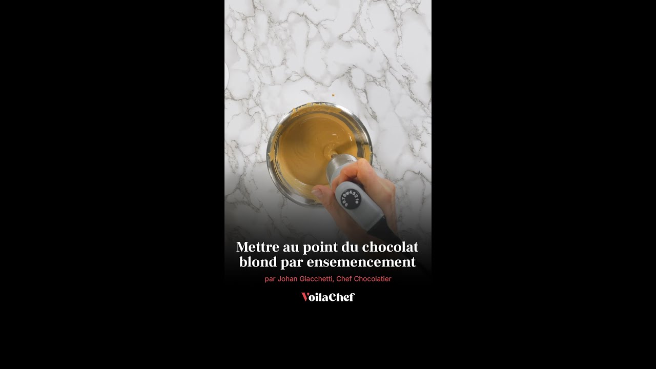 Comment mettre au point du chocolat blond par ensemencement ?