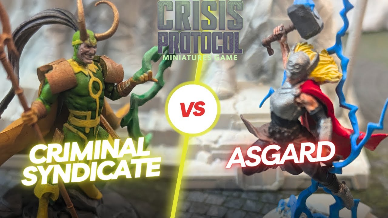 Asgard Vs Criminal Syndicate ~ Marvel Crisis Protocol Battle Report #60