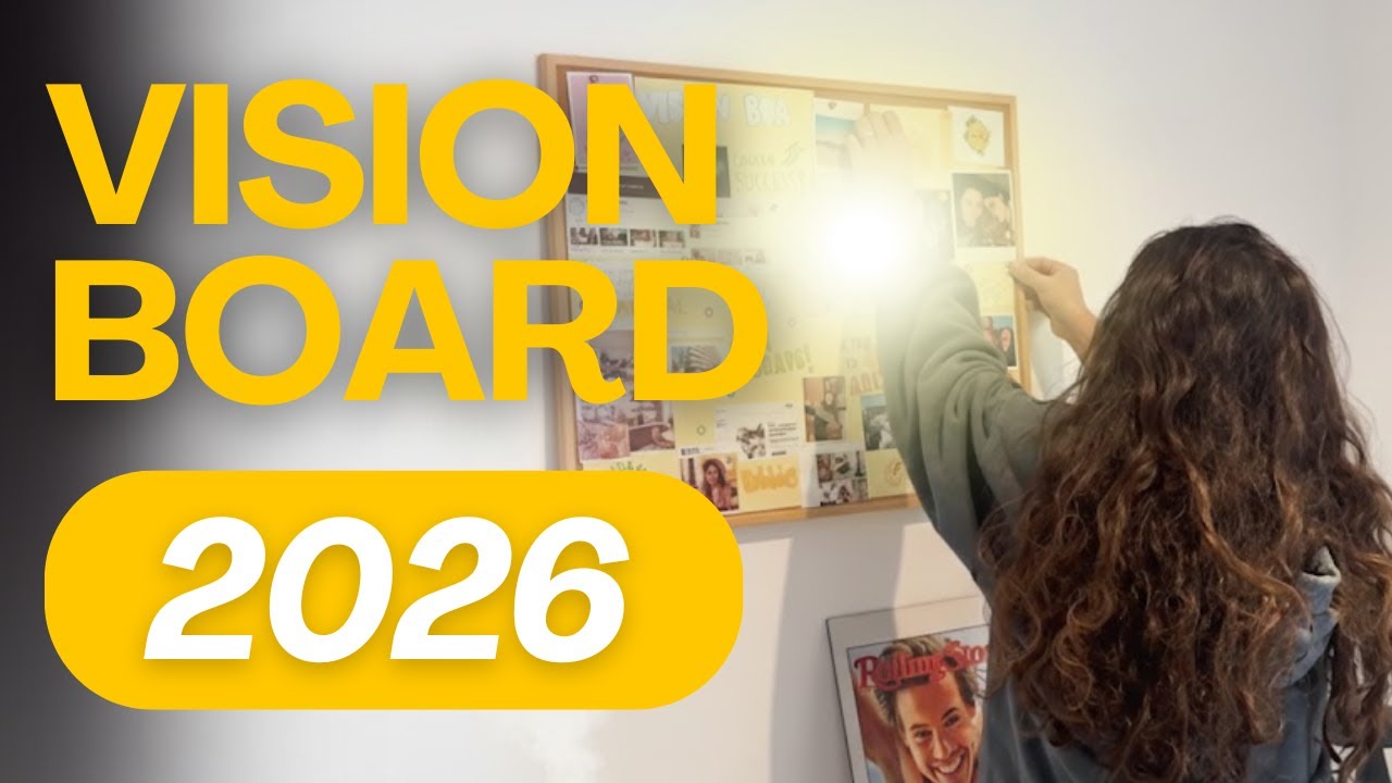 Cómo hacer un Vision Board efectivo (mi método real)