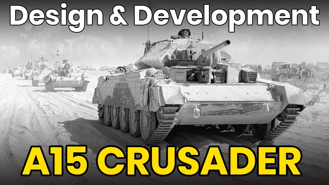 Crusader - Tank Design & Development