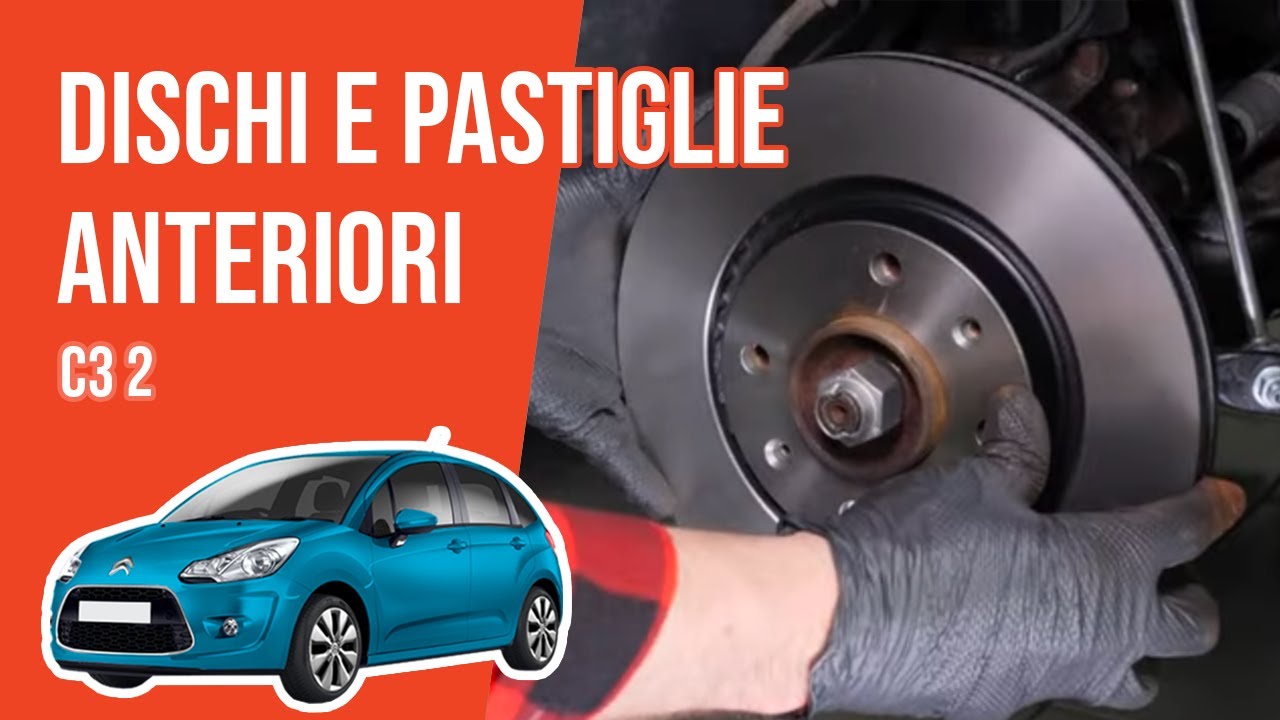 Cambio dischi e pastiglie anteriori Citroën C3 2 🚗