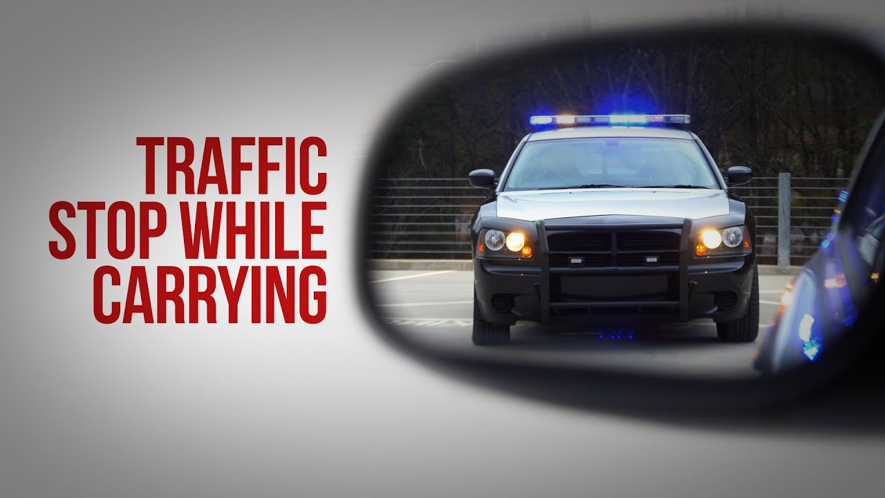 Traffic Stop While Carrying - Georgia