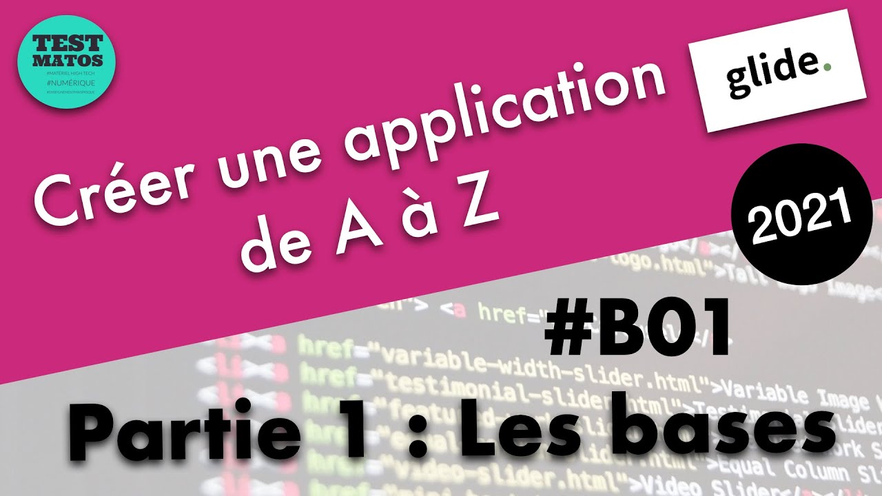 Apprendre Glide GlideApp de A à Z Partie #b01 Les bases