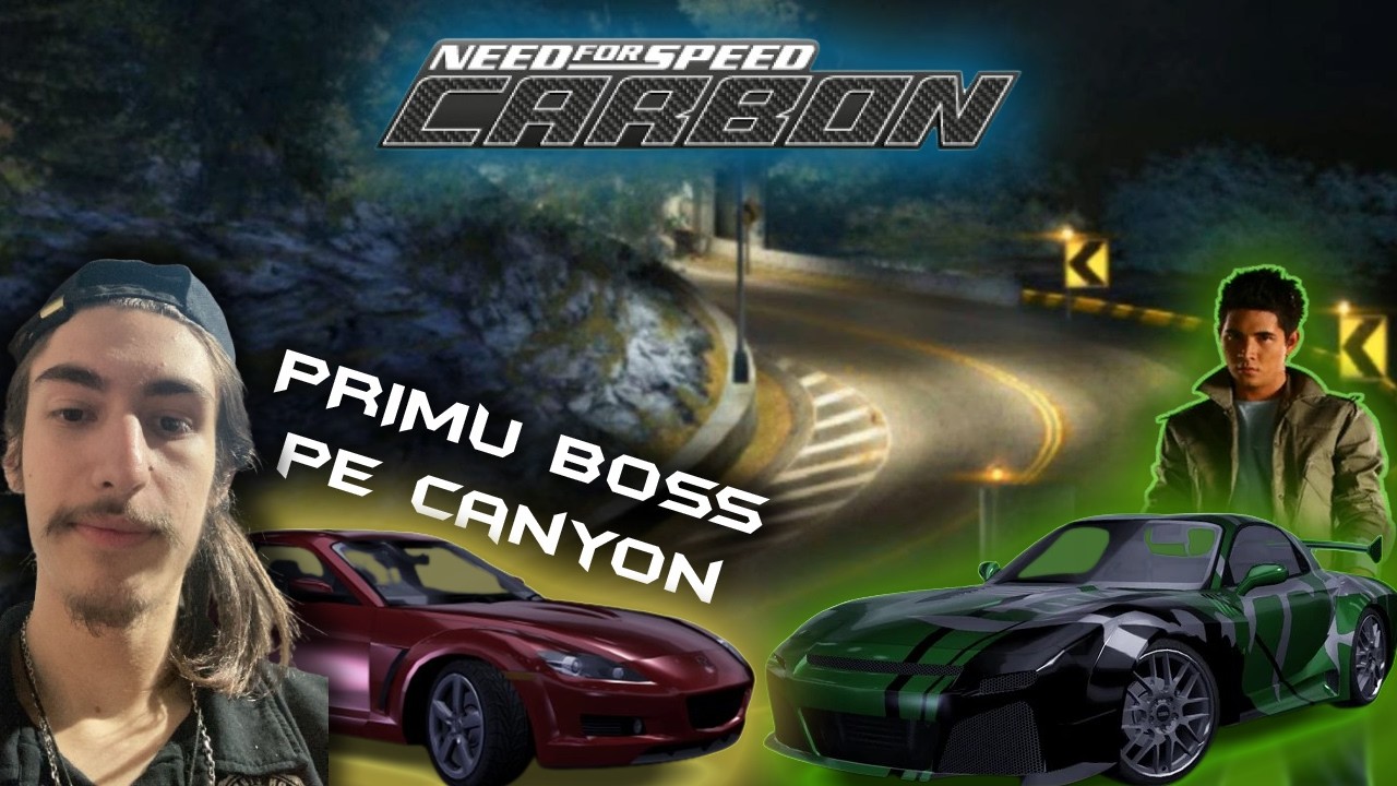 Need For Speed Carbon | PRIMU BOSS PE CANYON