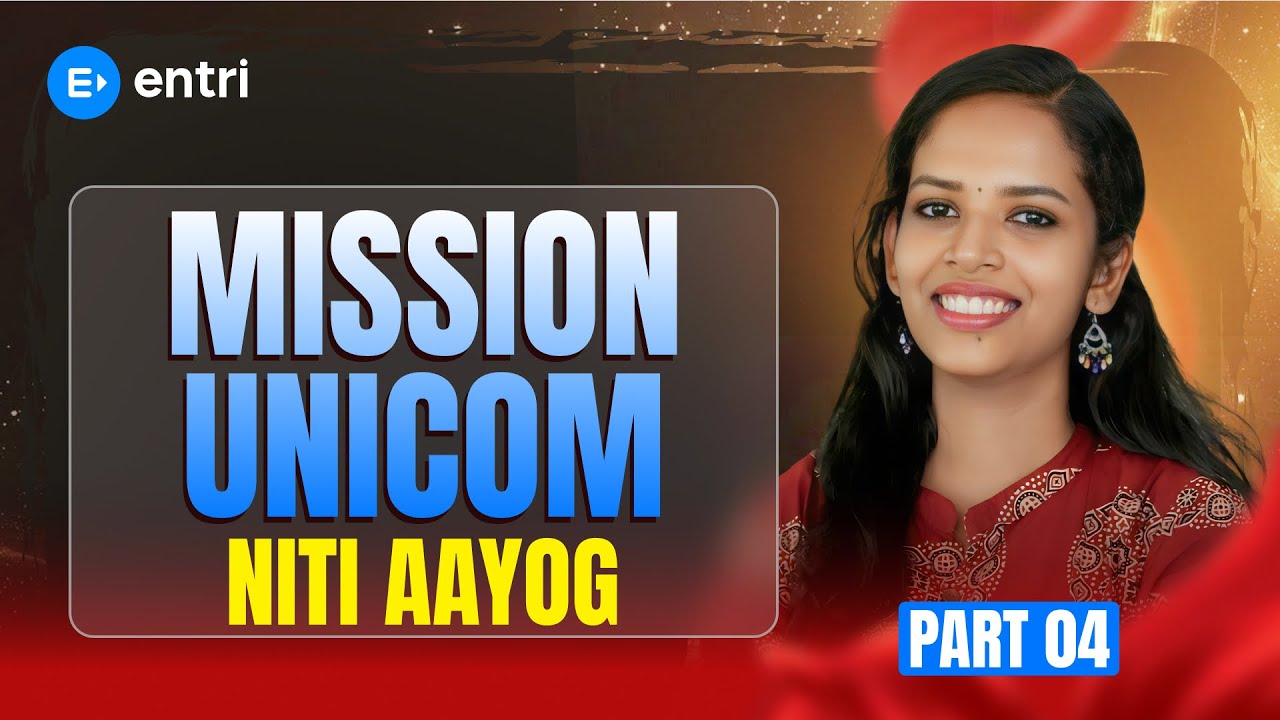 MISSION UNICOM | PART 4 - നീതീ ആയോഗ് | LEKSHMI MISS| ENTRI