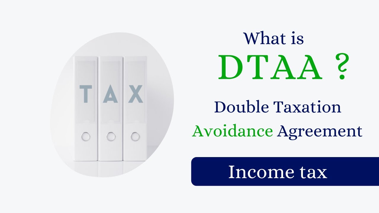 Double Taxation Avoidance Agreement (DTAA) || Income Tax || Ugc Net Commerce