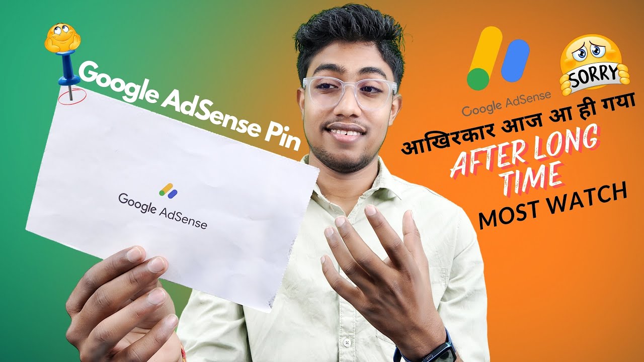 Google AdSense Pin आखिरकार आज आ ही गया !! After Long Time 😍