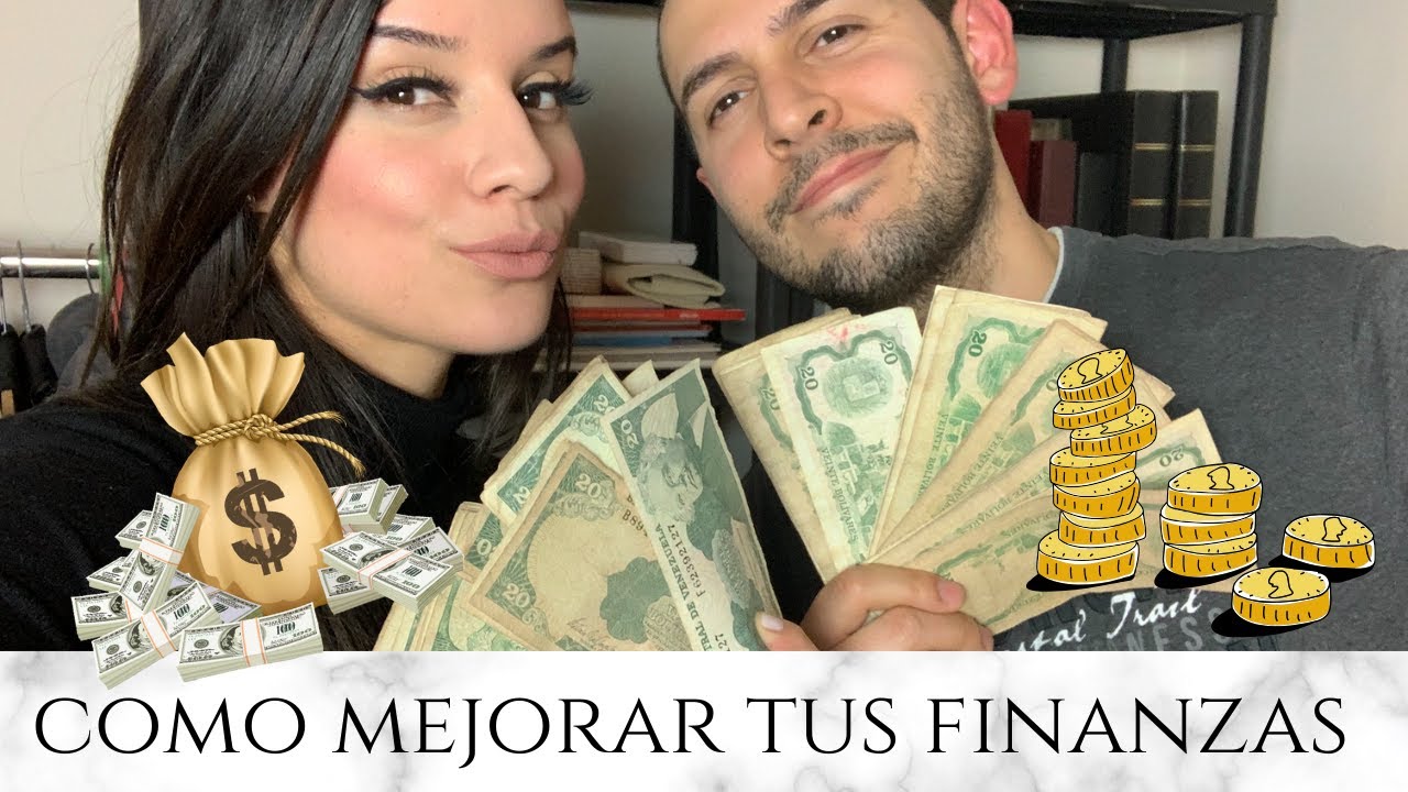 COMO MEJORAR TUS FINANZAS | #LAVIDADEM2