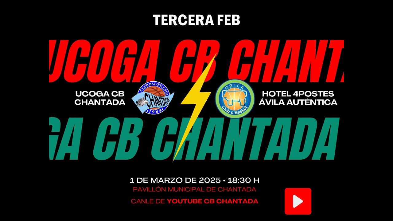 Ucoga CB Chantada - Hotel 4Postes Ávila Auténtica