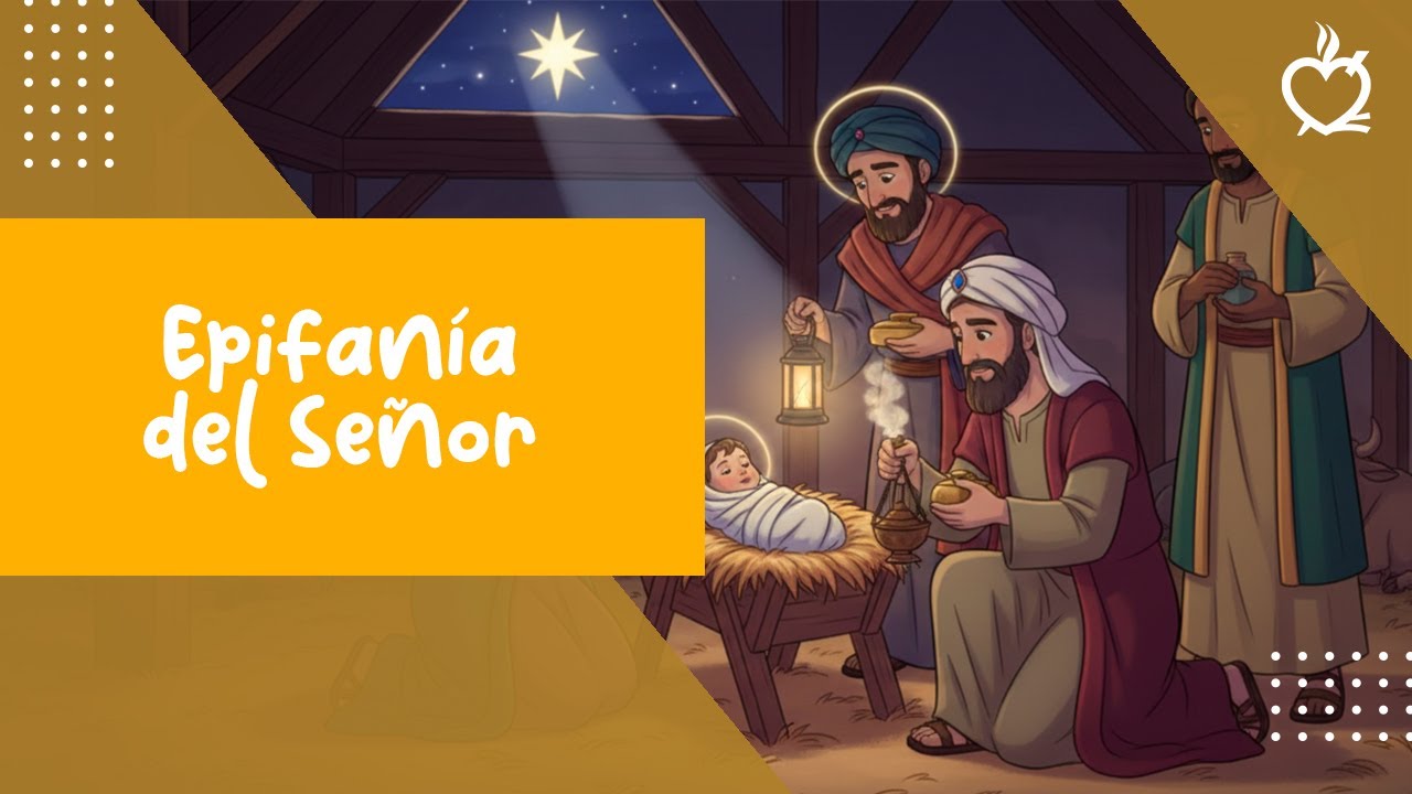 Epifanía del Señor | Ciclo A | Agustinos Recoletos